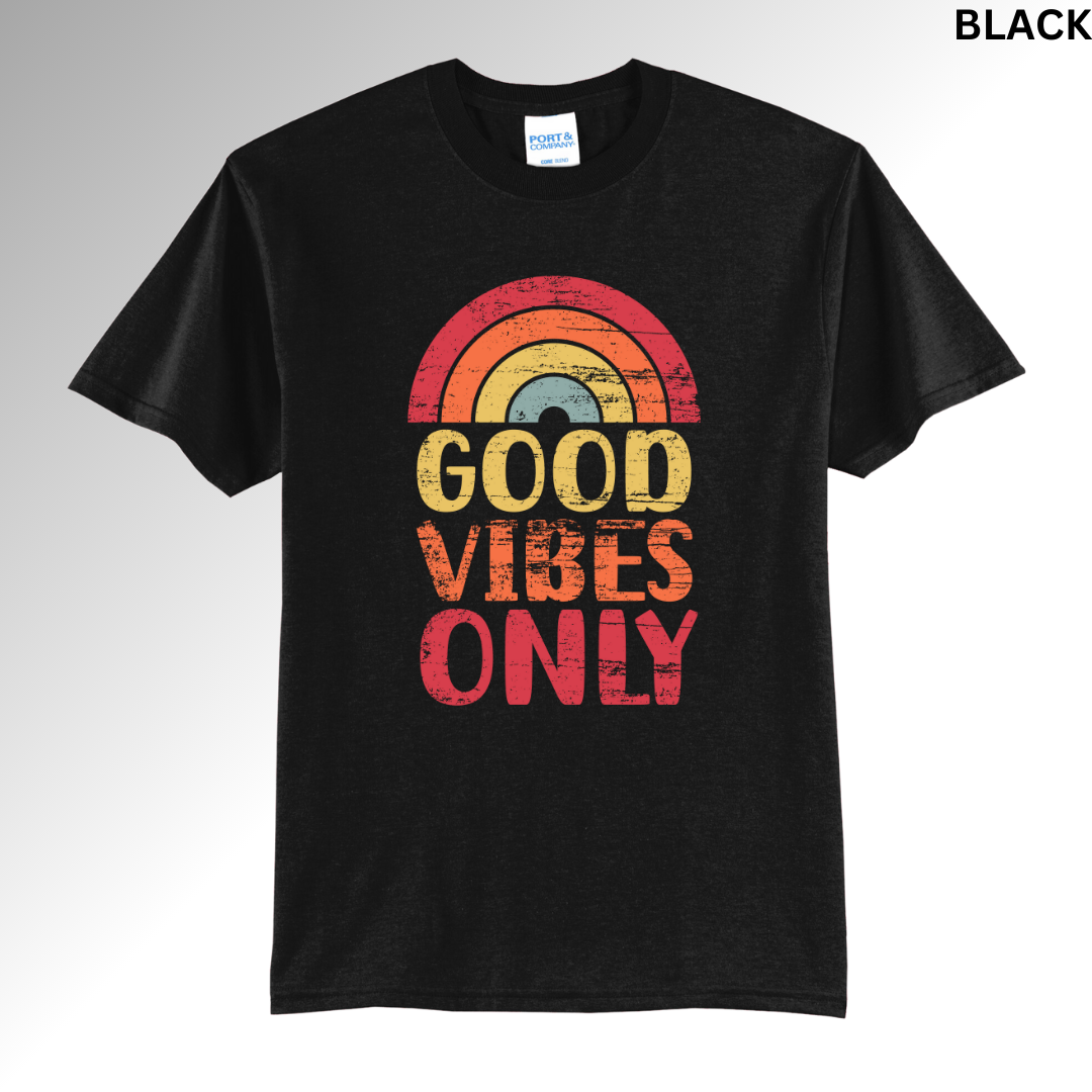 Good Vibes Only