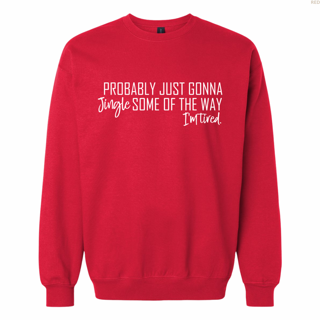 Jingle Some of the Way Unisex Crewneck Sweatshirt