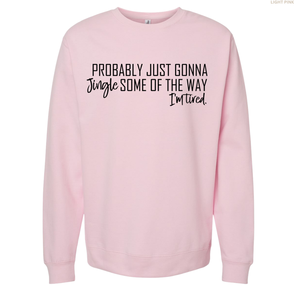 Jingle Some of the Way Unisex Crewneck Sweatshirt