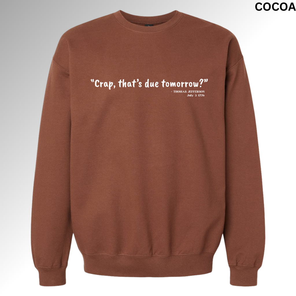 Crap, That's Due Tomorrow?