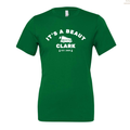 It's a Beaut Unisex T-shirt