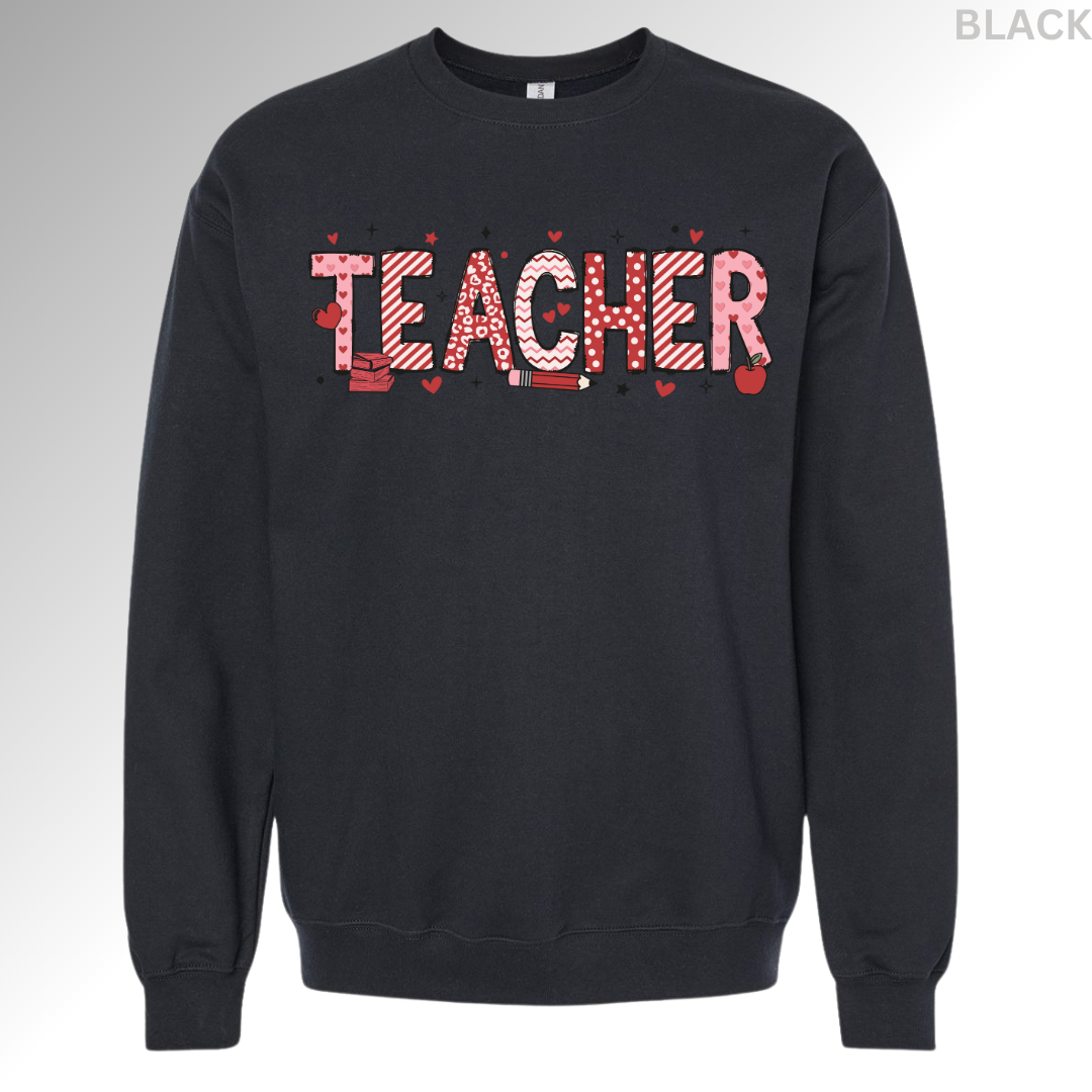 Teacher Valentine Sweatshirt | Heart Graphic Teacher Crewneck