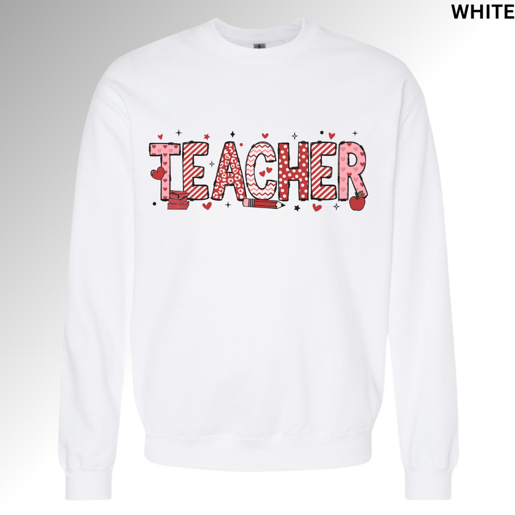 Teacher Valentine Sweatshirt | Heart Graphic Teacher Crewneck