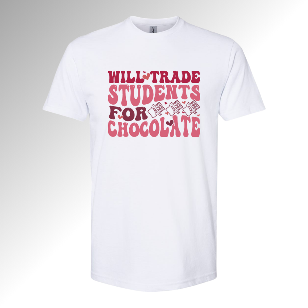 Will Trade Students for Chocolate Sweatshirt | Funny Teacher Valentine Shirt