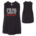 Who Has It Better Women's Tank Tops