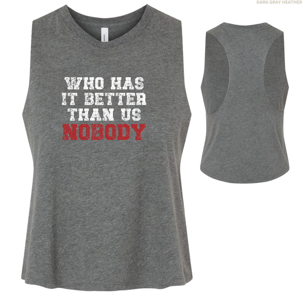 Who Has It Better Women's Tank Tops