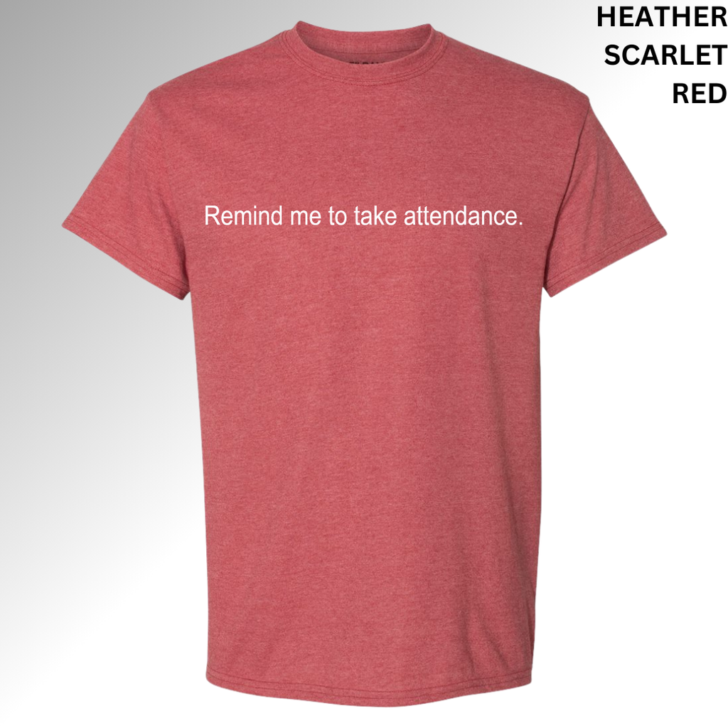 Remind Me To Take Attendance