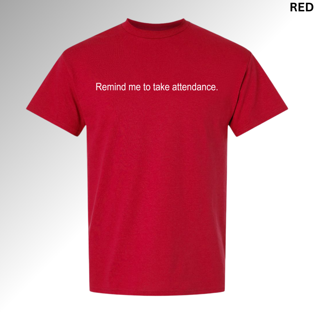 Remind Me To Take Attendance