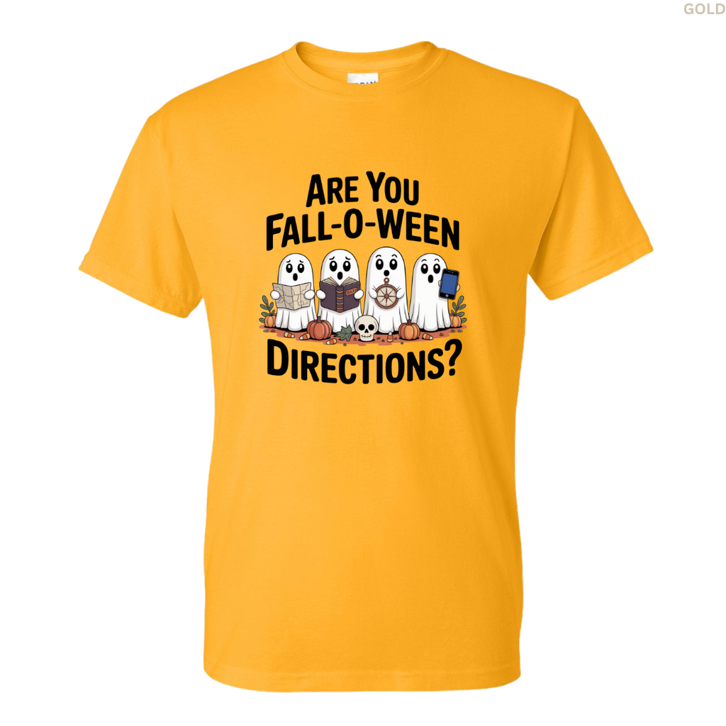 Are You Fall-O-Ween Directions? Tee