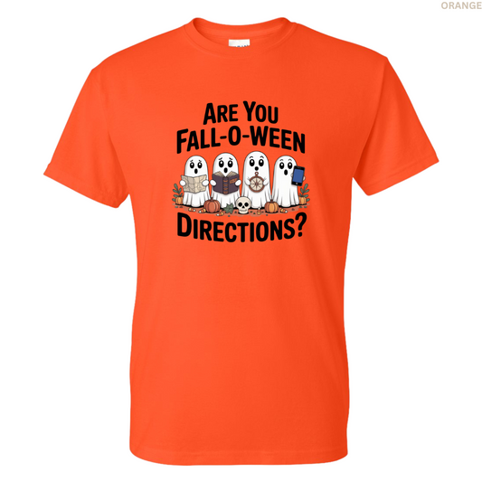 Are You Fall-O-Ween Directions? Tee