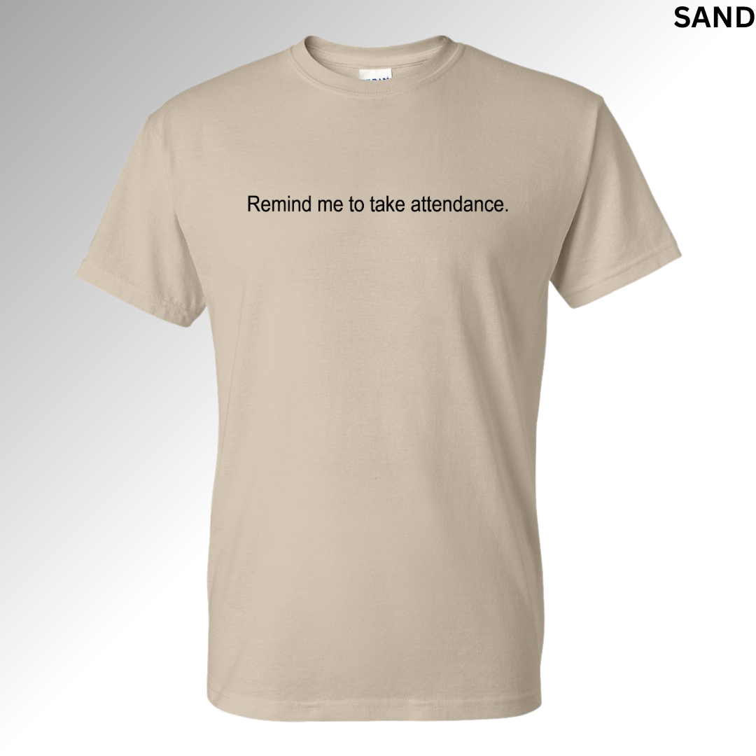 Remind Me To Take Attendance