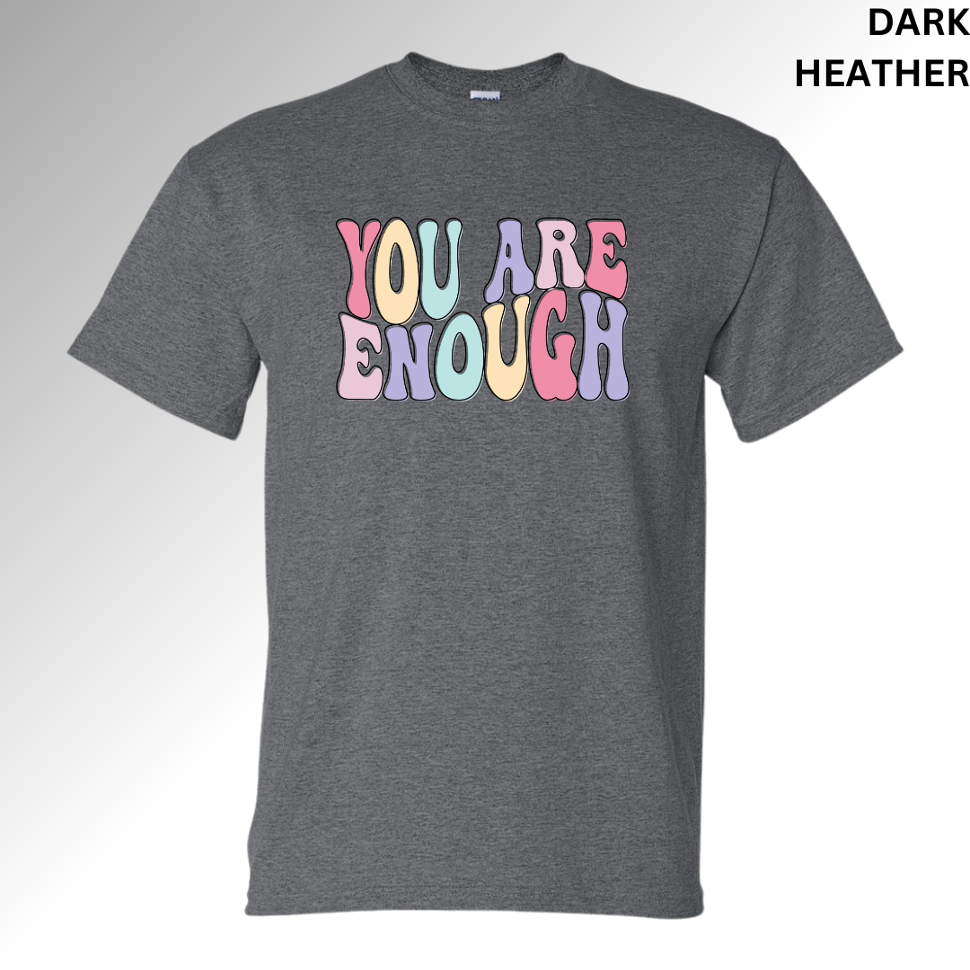 You Are Enough