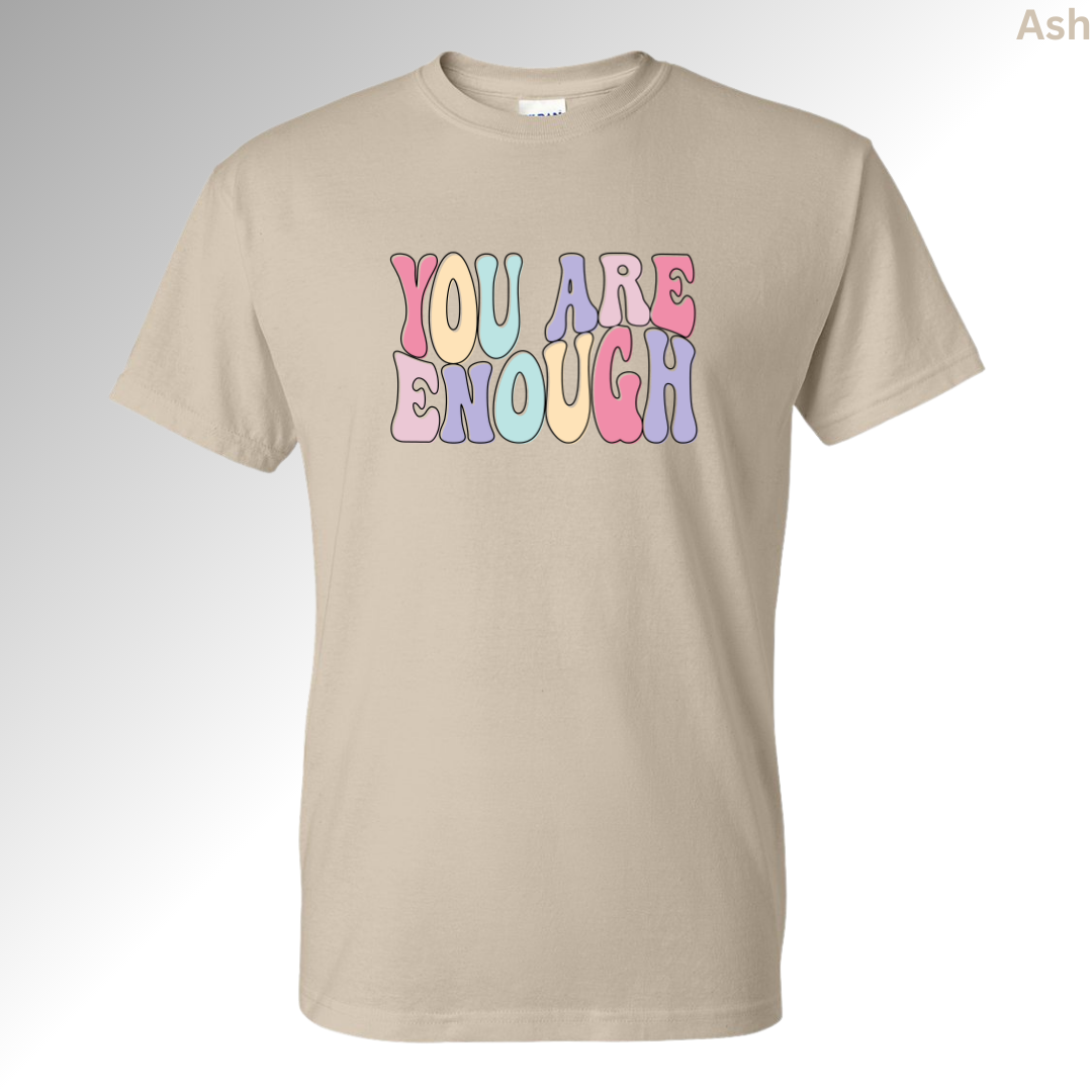 You Are Enough