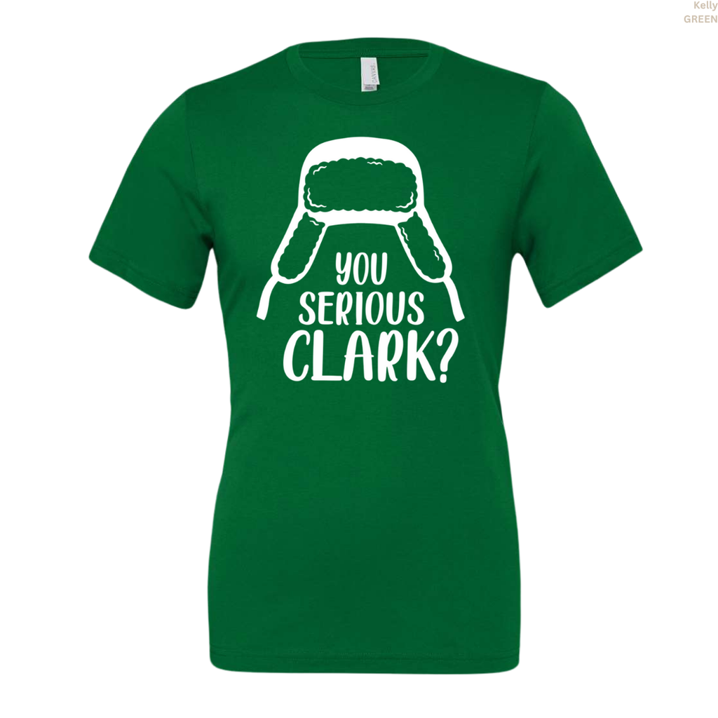 You Serious Clark? Unisex T-shirt