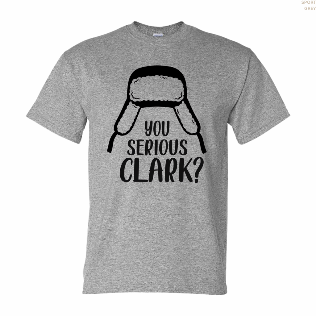 You Serious Clark? Unisex T-shirt