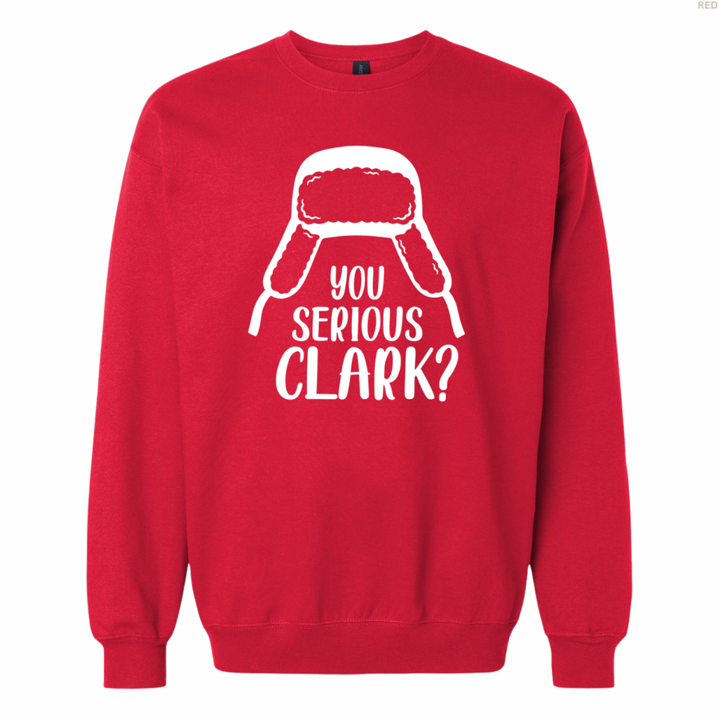 You Serious Clark? Unisex Crewneck Sweatshirt