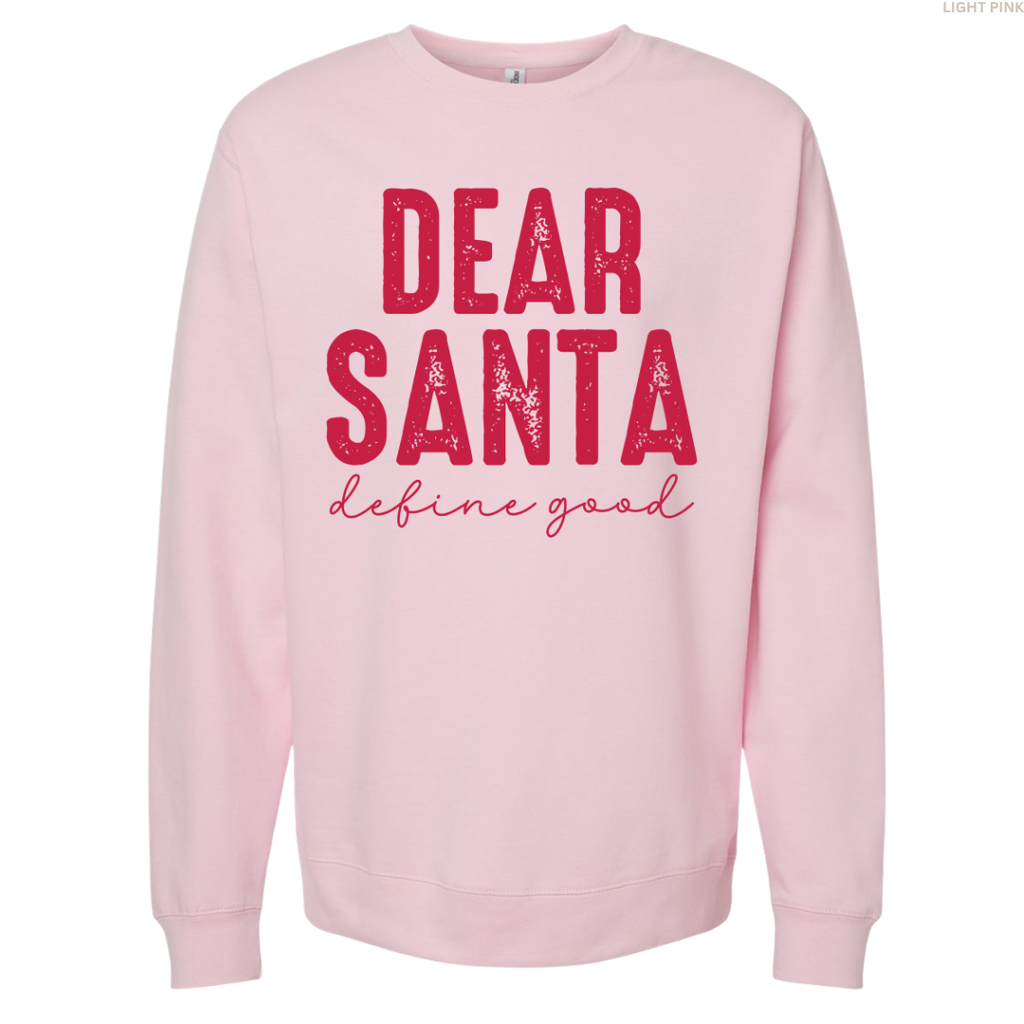 Dear Santa Unisex Crewneck Sweatshirt