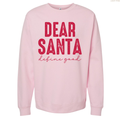Dear Santa Unisex Crewneck Sweatshirt