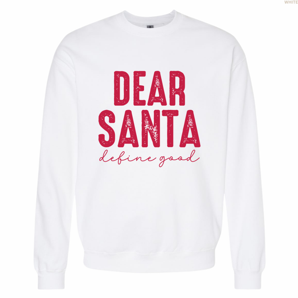 Dear Santa Unisex Crewneck Sweatshirt