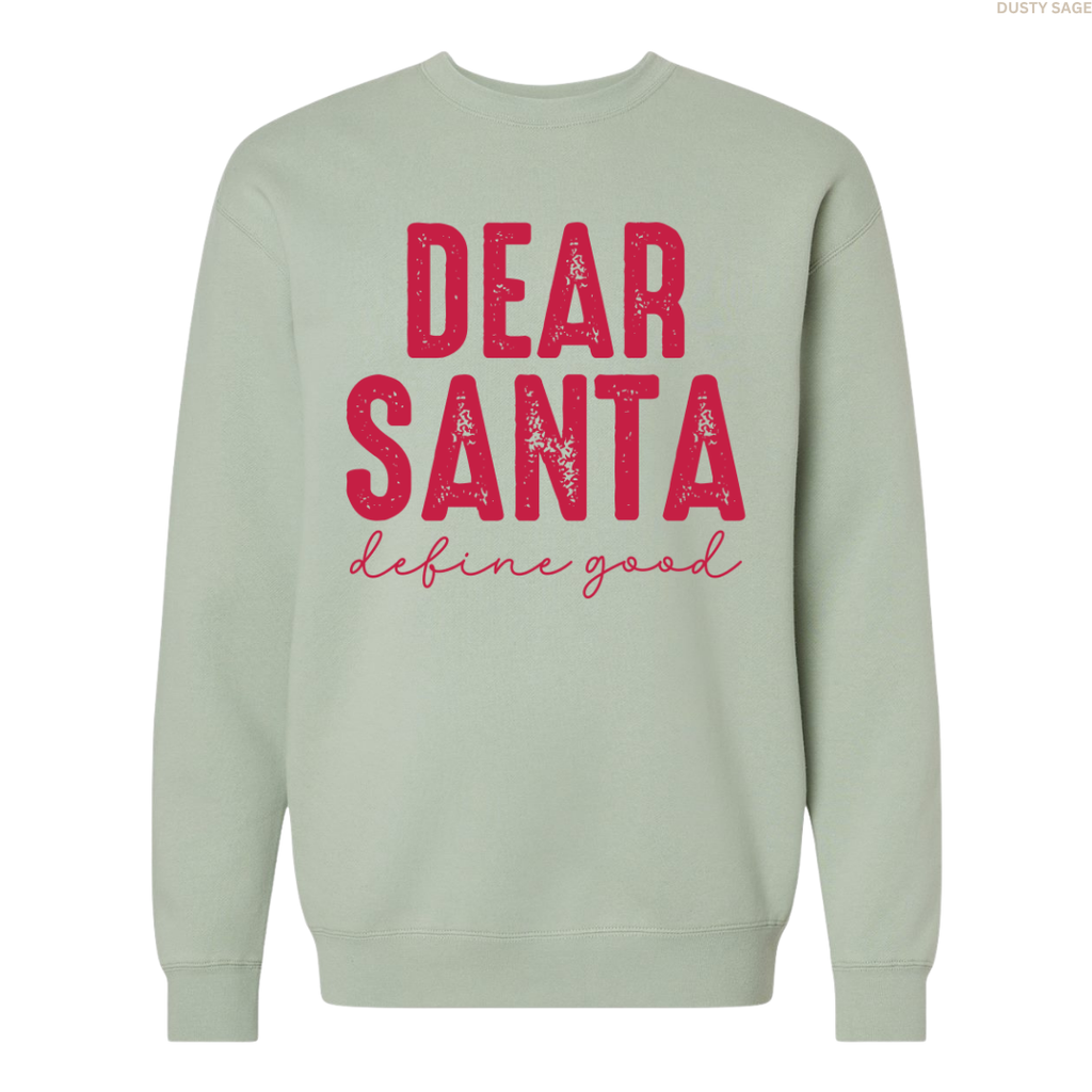 Dear Santa Unisex Crewneck Sweatshirt