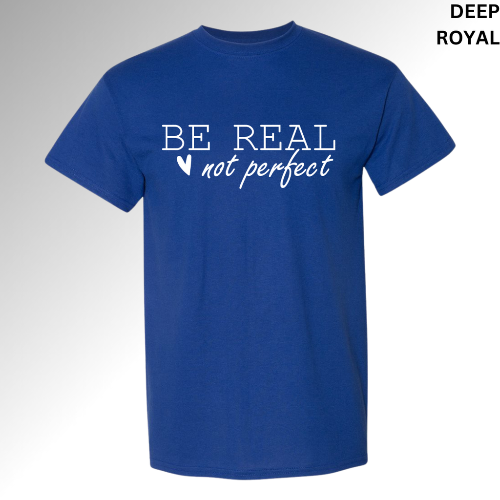 Be Real, Not Perfect