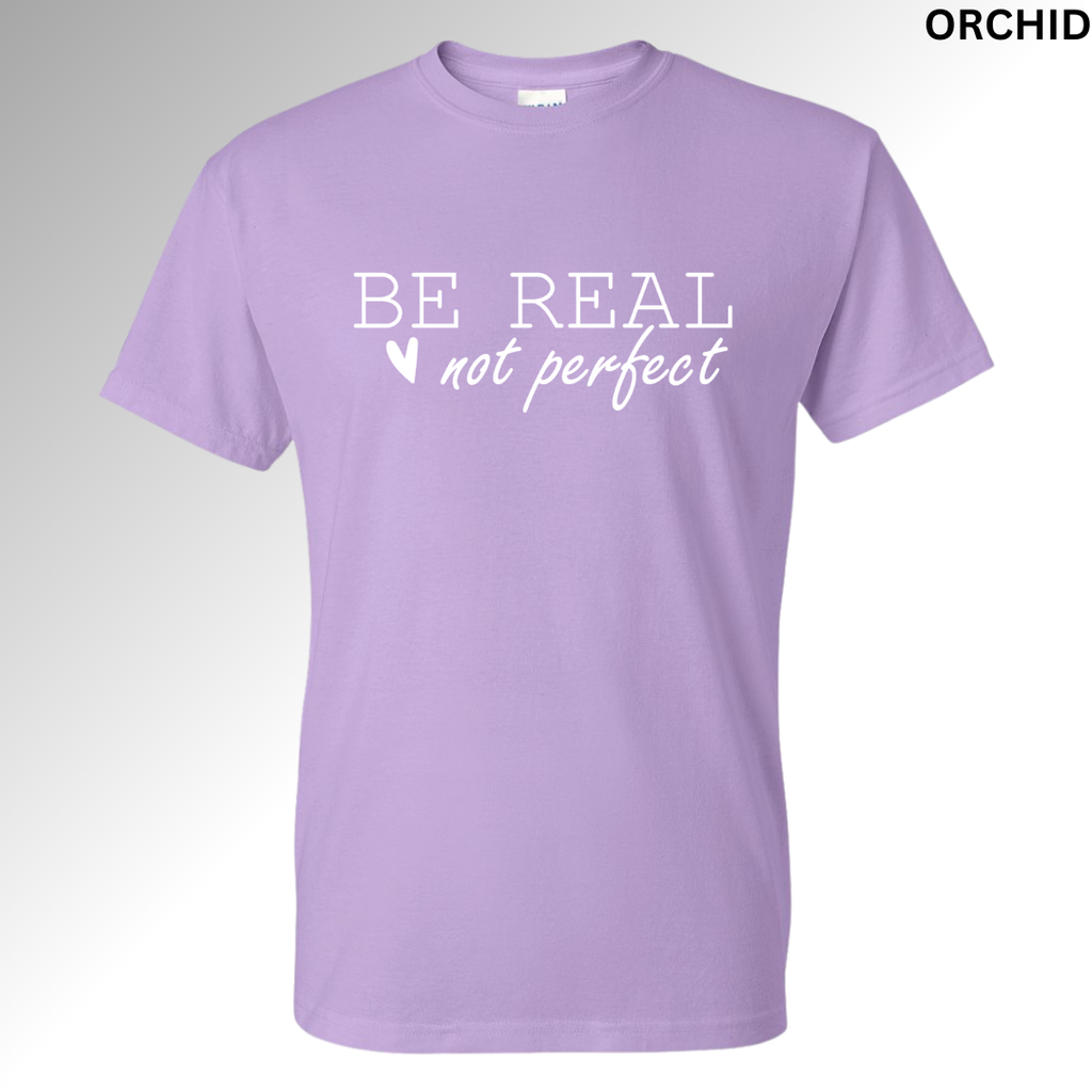 Be Real, Not Perfect