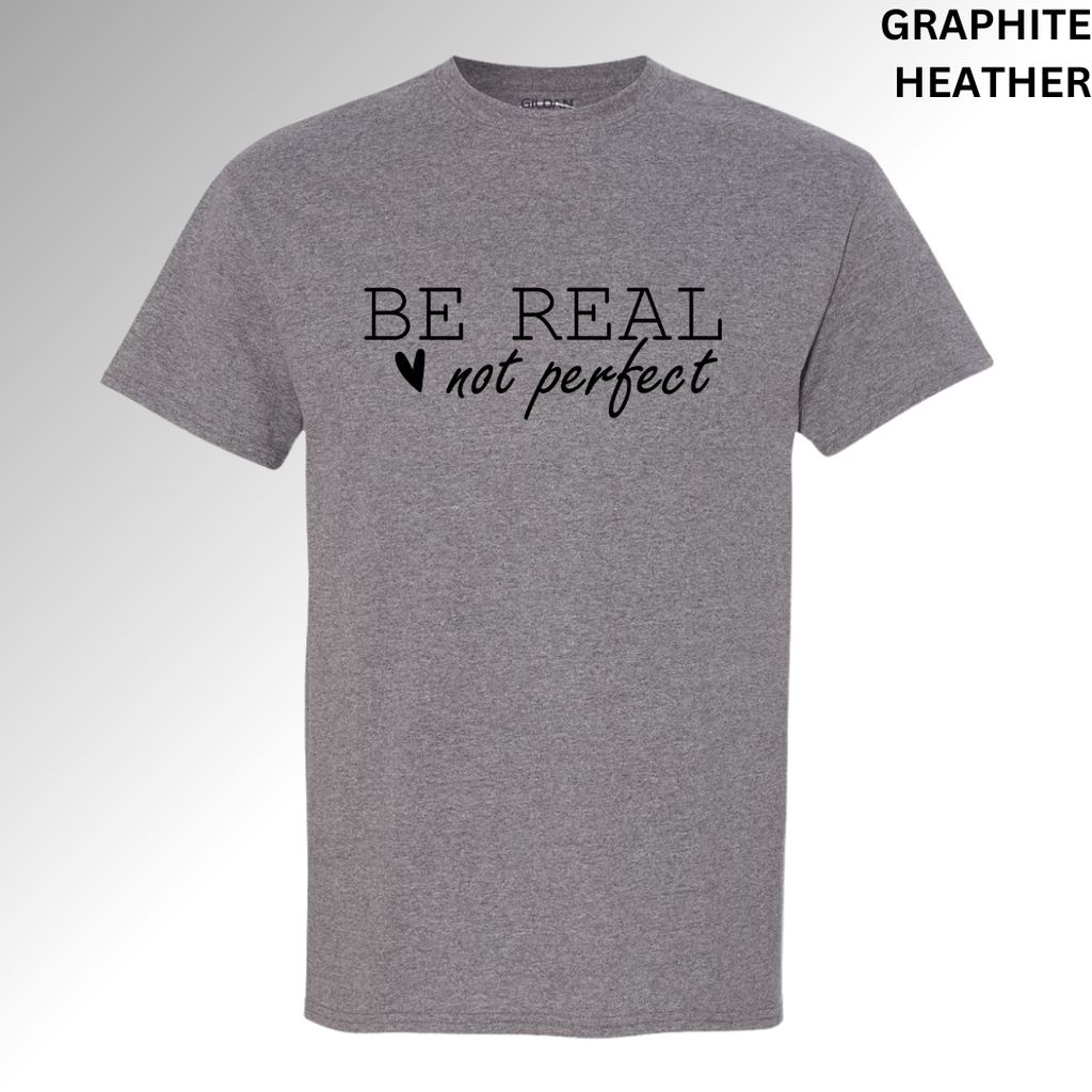 Be Real, Not Perfect