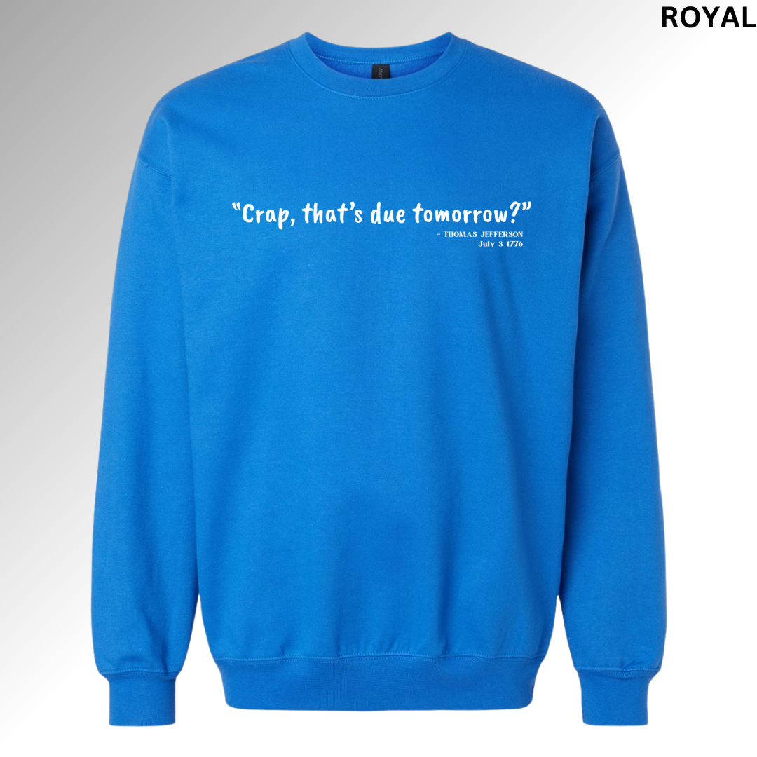 Crap, That's Due Tomorrow?