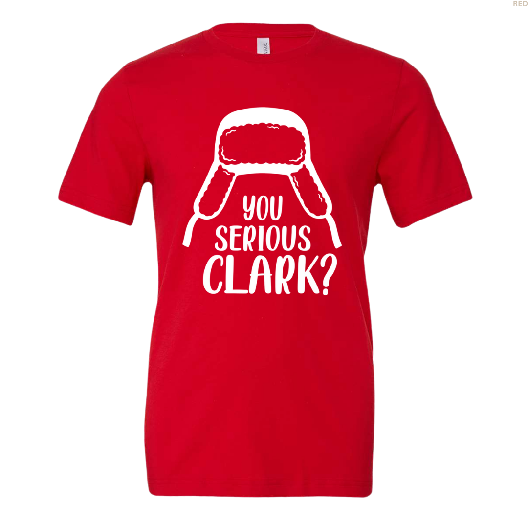 You Serious Clark? Unisex T-shirt