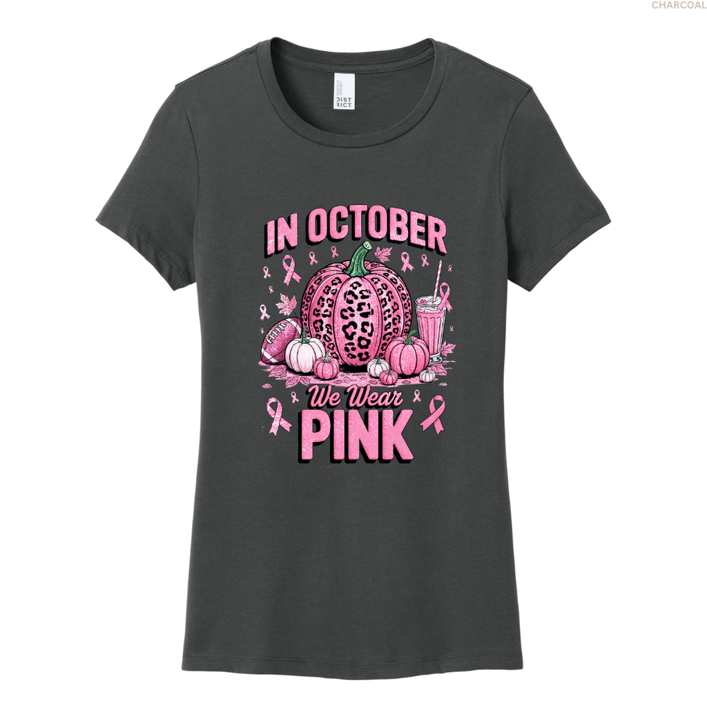 We Wear Pink Women' Perfect Tee